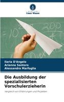 Ausbildung der spezialisierten Vorschulerzieherin