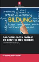 Conhecimentos básicos de didática dos exames