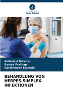 Behandlung Von Herpes-Simplex-Infektionen