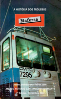 A História Dos Trólebus Mafersa