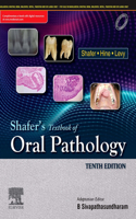 Shafer's Textbook of Oral Pathology- E-Book