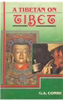 A Tibetan On Tibet