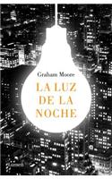 La Luz de la Noche /The Last Days of Night