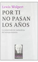 Por Ti No Pasan Los Anos