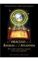 Oraculo de los Angeles de la Antartida: Para Recibir Inspiracion y Sanacion de los Reinos Angelicales