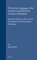 Syriac Language of the Peshitta and Old Syriac Versions of Matthew