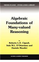 Algebraic Foundations of Many-Valued Reasoning