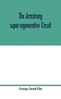 The Armstrong super-regenerative circuit