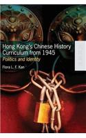 Hong Kong's Chinese History Curriculum from 1945