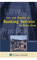 Law & Practice of Banking Services in Hk