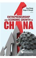 Entrepreneurship and Economic Growth in China