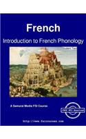 Introduction to French Phonology - Student Text