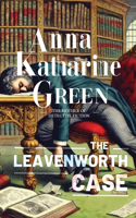 The Leavenworth Case