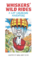 Whiskers' Wild Rides