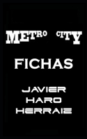 Metro City Fichas