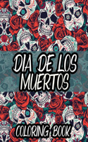 Dia De Los Muertos Coloring Book