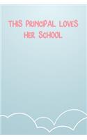 This Principal Loves Her School