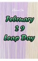 February 29 Leap Day: Great Gift for Friends that Love a Great Party: 2 Types of Paper(4 Leap Day)