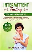 Intermittent Fasting for Woman over 50