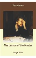 The Lesson of the Master