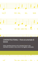 CANONI POLITONALI - Parte strumentale di tenore
