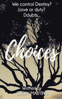 Choices