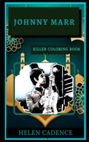 Johnny Marr Killer Coloring Book