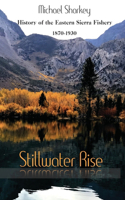 Stillwater Rise