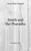 Smith and the Pharaohs