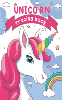 Unicorn Tracing Book: Kids Handwriting Workbook, Trace Capital and Lowercase Letters, Write Words, Connect the Dots, Color