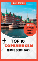 Top 10 Copenhagen Travel Guide 2023