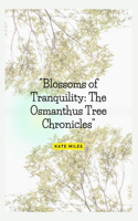 Blossoms of Tranquility