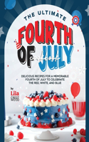 Ultimate Fourth of July Cookbook