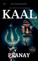 THE PROTECTED RAKSHASA KAAL : Book 2 of KAVAACH Trilogy