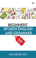 Beginners' Spoken English and Grammar