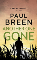 Another One Gone: A Seamus O'Neill Mystery