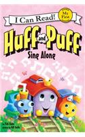 Huff and Puff Sing Along
