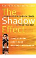 The Shadow Effect