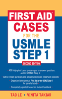 First Aid(tm) Cases for the USMLE Step 1: Second Edition