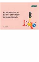 An Introduction to the Use of Vehicle Actuated Portable Traffic Signals