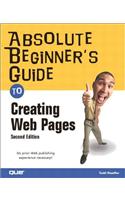 Absolute Beginner's Guide to Creating Web Pages