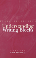Understanding Writing Blocks