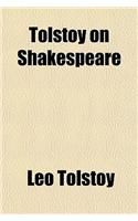 Tolstoy on Shakespeare