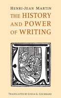 History and Power of Writing