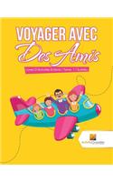 Voyager Avec Des Amis: Livres D'Activités Enfants Tome. 1 Sudoku