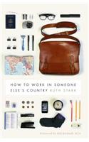 How to Work in Someone Else's Country