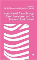 International Trade Foreign Direct Investment, and the Economic Environment