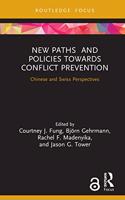 New Paths and Policies Towards Conflict Prevention