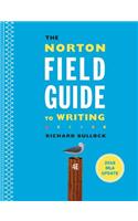 The Norton Field Guide to Writing with 2016 MLA Update