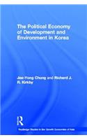 The Political Economy of Development and Environment in Korea
